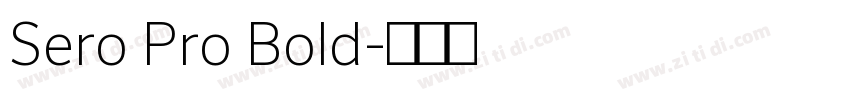Sero Pro Bold字体转换